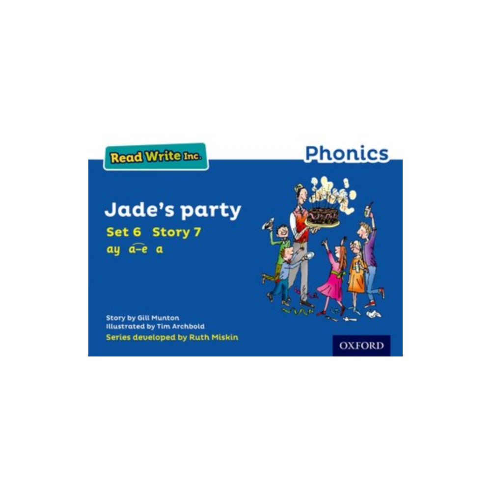 Read Write Inc. Phonics: Jade's Party (Blue Set 6 Storybook 7) (häftad, english) Oxford University Press