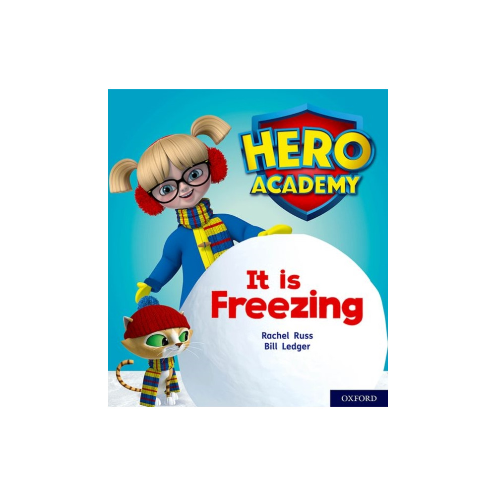 Hero Academy: Oxford Level 3, Yellow Book Band: It is Freezing (häftad, english) Oxford University Press