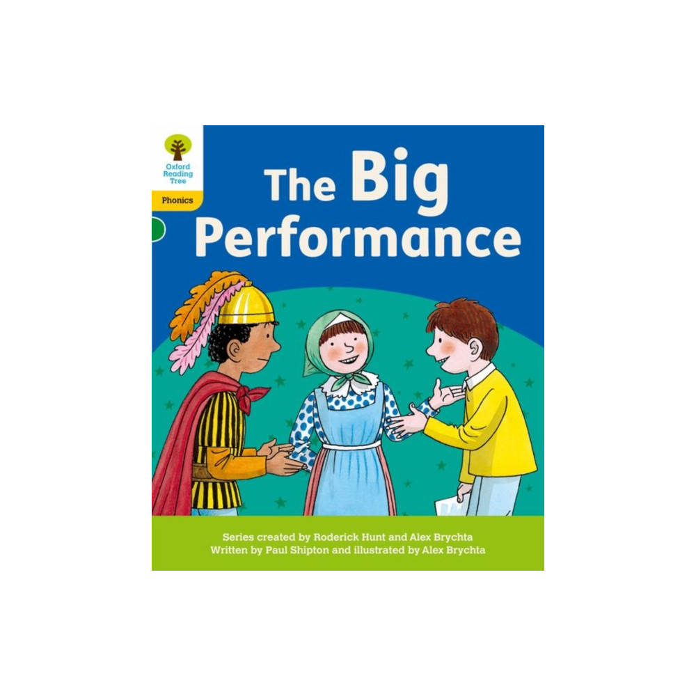 Oxford Reading Tree: Floppy's Phonics Decoding Practice: Oxford Level 5: The Big Performance (häftad, english) Oxford University Press