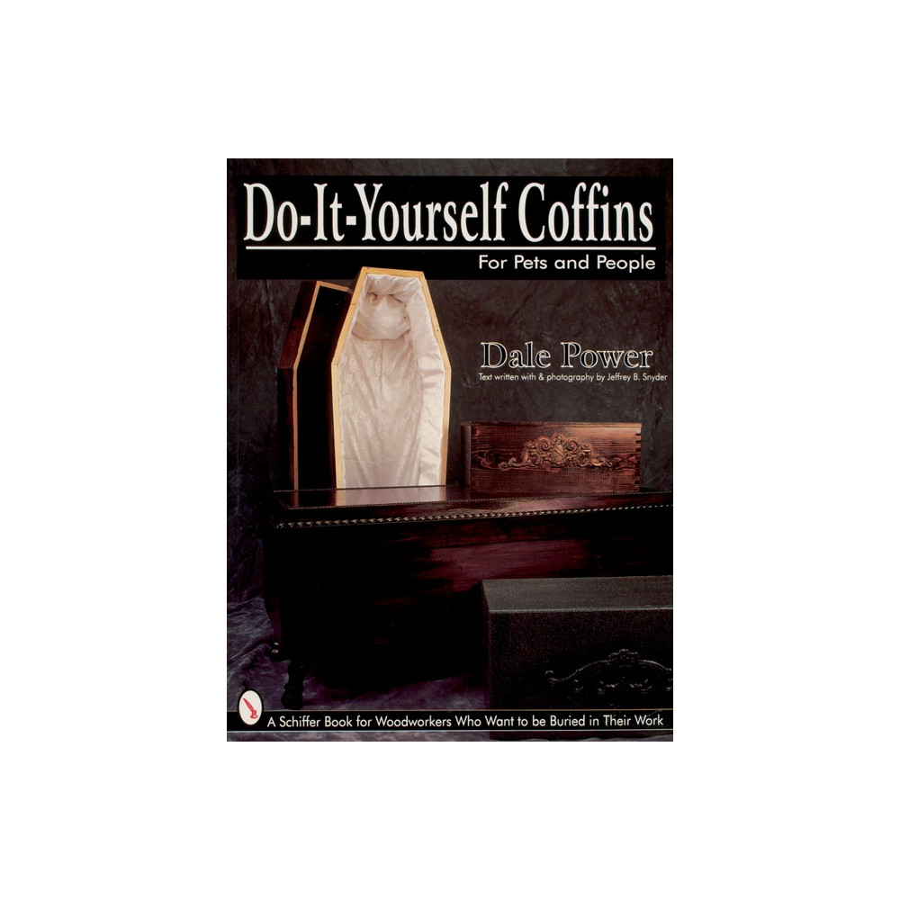 Do-It-Yourself Coffins For Pets And People (häftad, english) Dale Power
