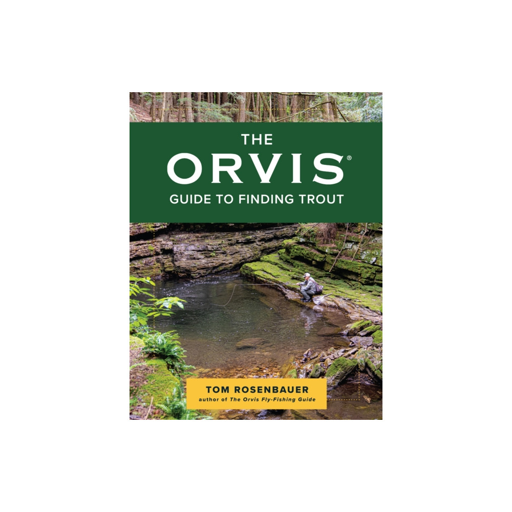 The Orvis Guide to Finding Trout (häftad, english) Rowman & littlefield