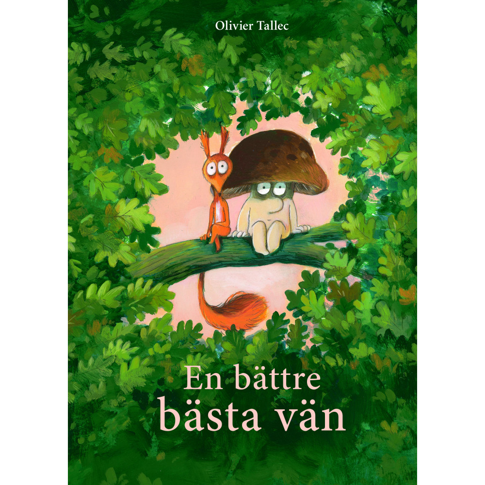 En bättre bästa vän (inbunden) Lilla Piratförlaget
