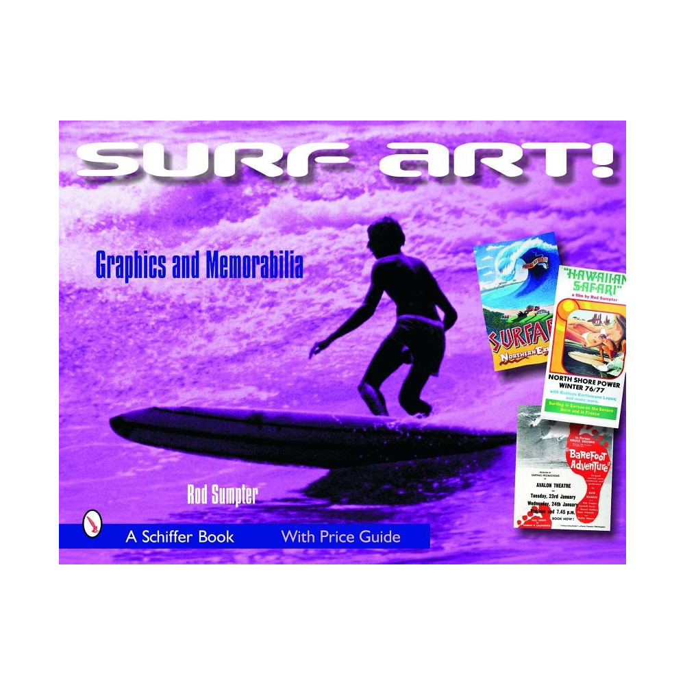 Surf Art! : Graphics and Memorabilia (häftad, english) Rod Sumpter