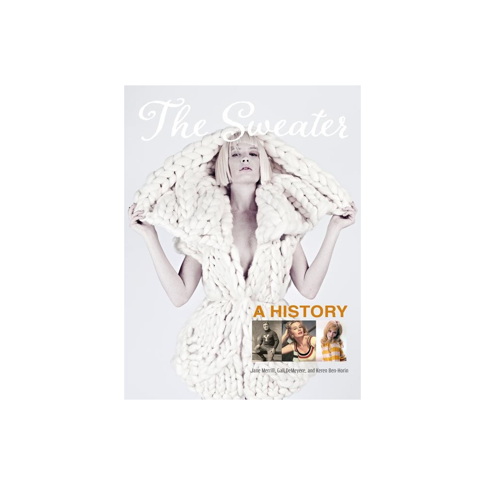 Sweater - a history (inbunden, english) Jane Merrill