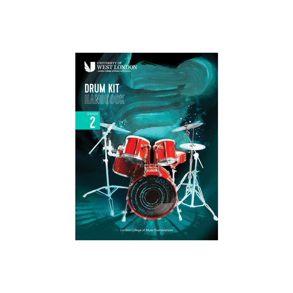 London College of Music Drum Kit Handbook 2022: Grade 2 (häftad, english) London College of Music