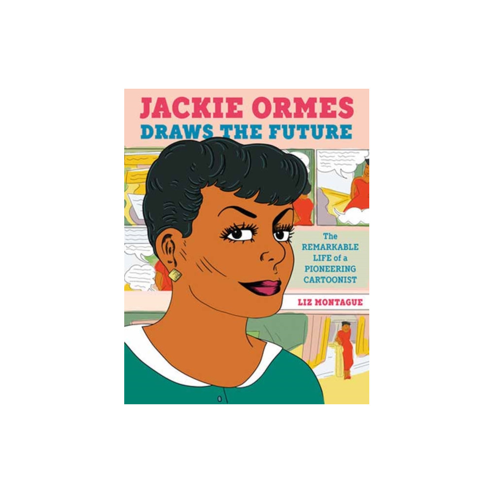 Jackie Ormes Draws the Future (inbunden, english) Random House USA Inc