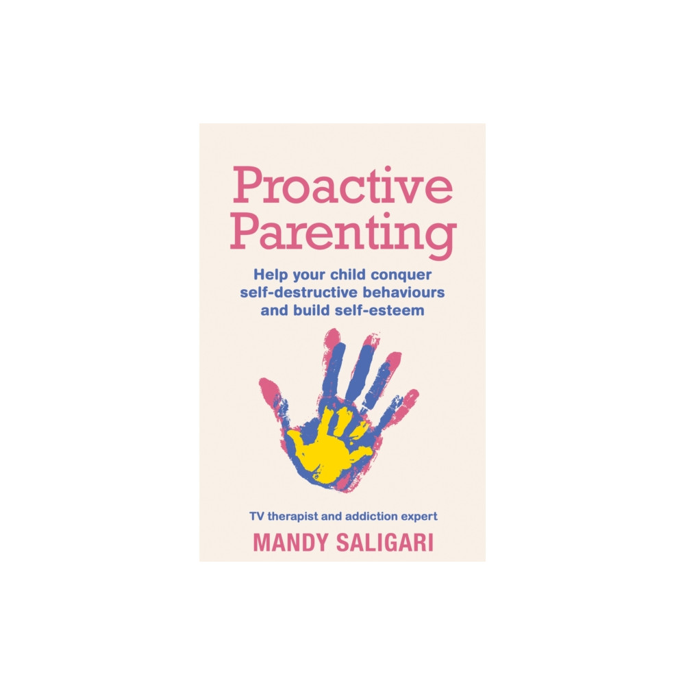 Proactive Parenting (häftad, english) Orion Publishing Co