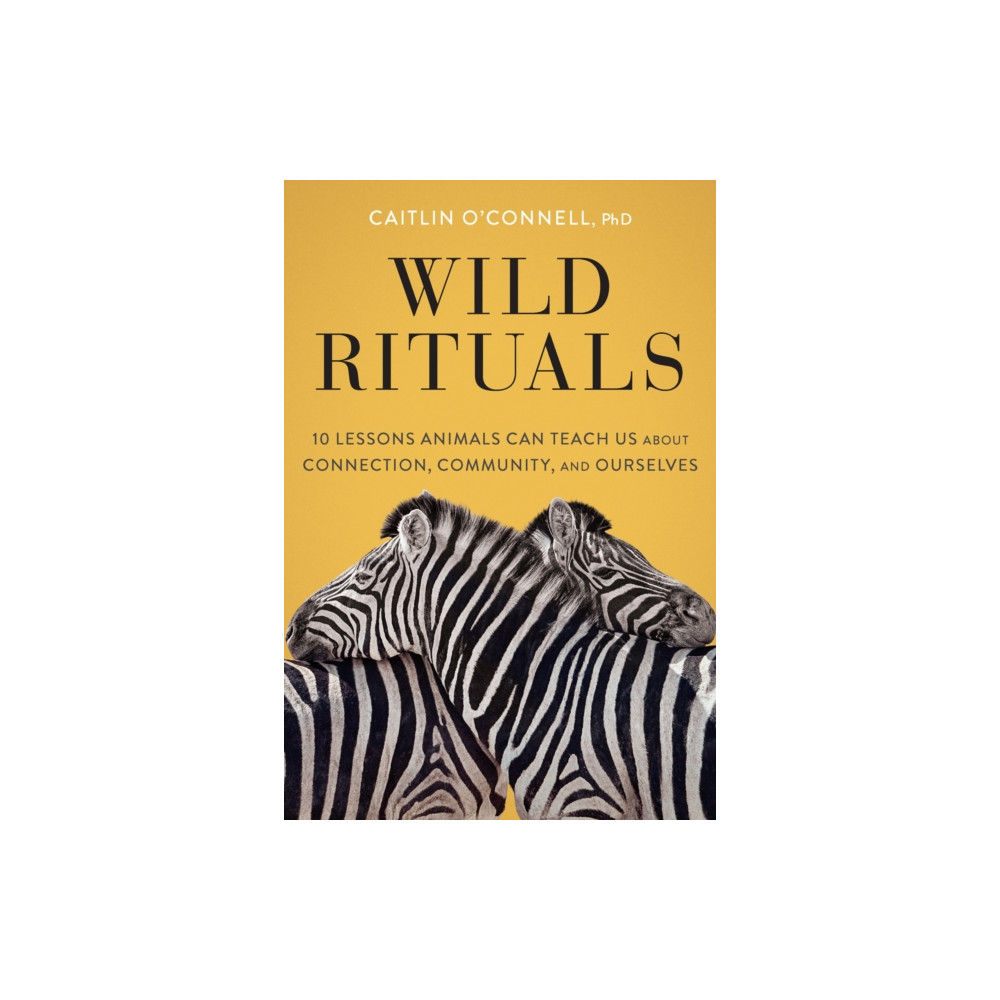 Wild Rituals (inbunden, english) Chronicle Books