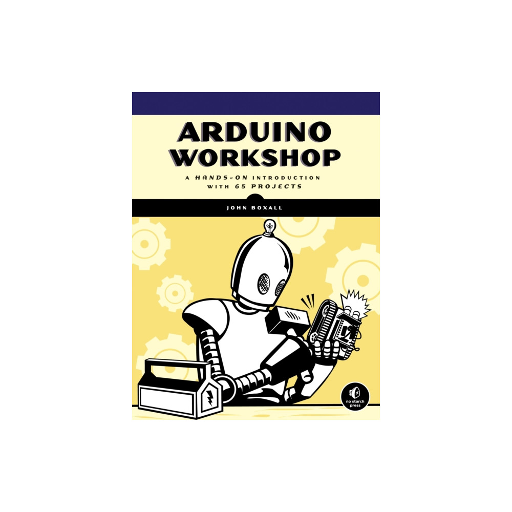 Arduino Workshop (häftad, english) No Starch Press,US