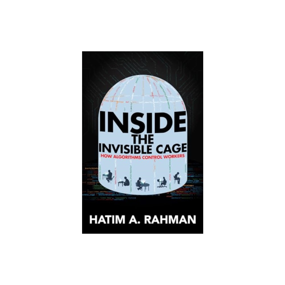 Inside the Invisible Cage (häftad, english) University of california press