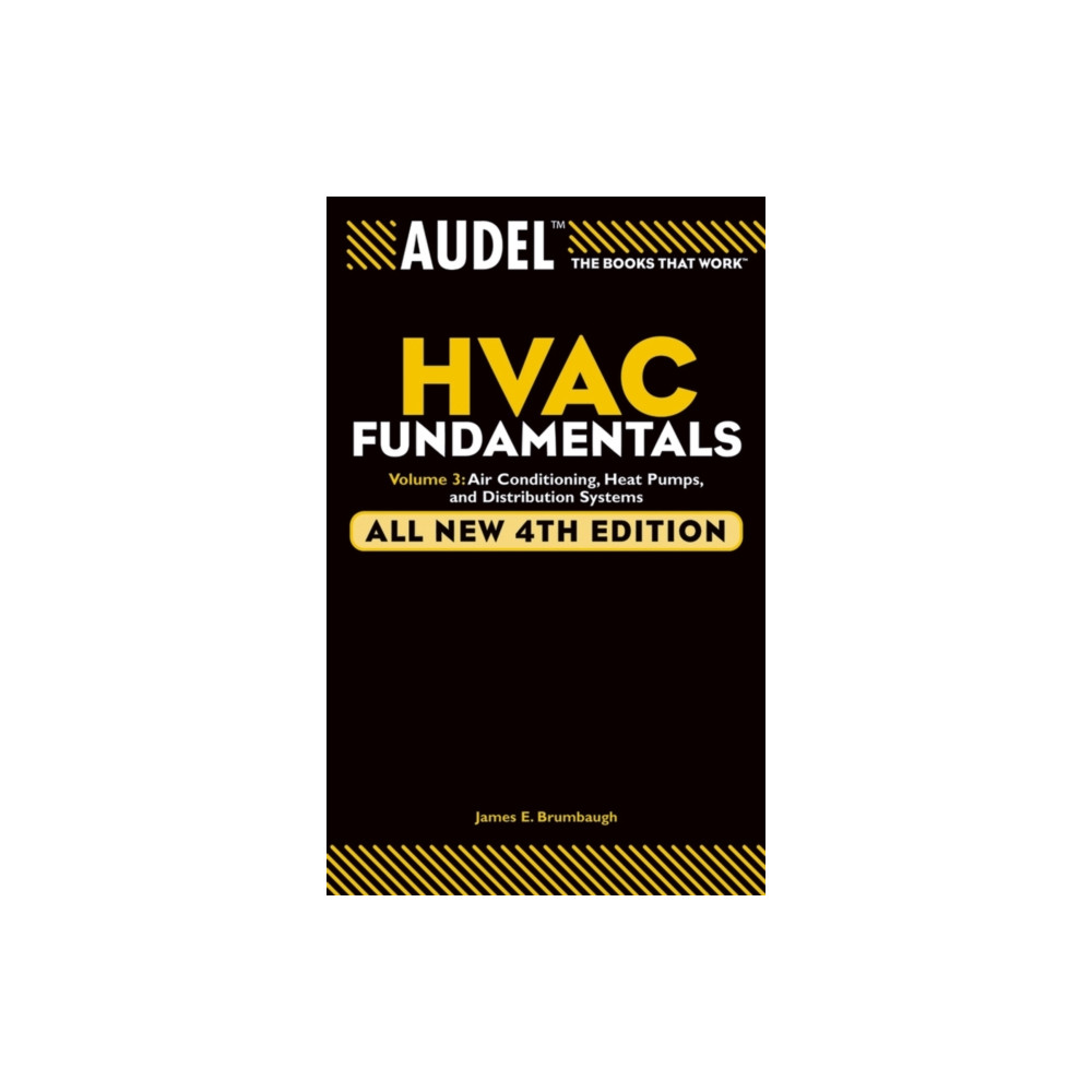 Audel HVAC Fundamentals, Volume 3 (häftad, english) John Wiley & Sons Inc