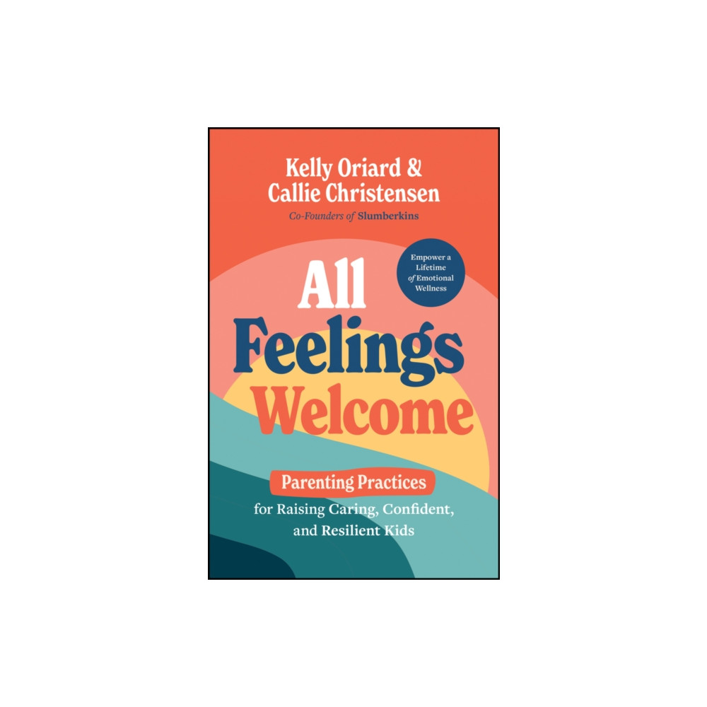 All Feelings Welcome (inbunden, eng)
