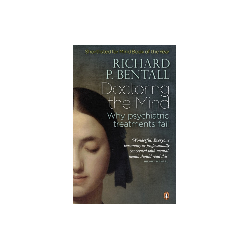 Doctoring the Mind (häftad, english) Penguin books ltd