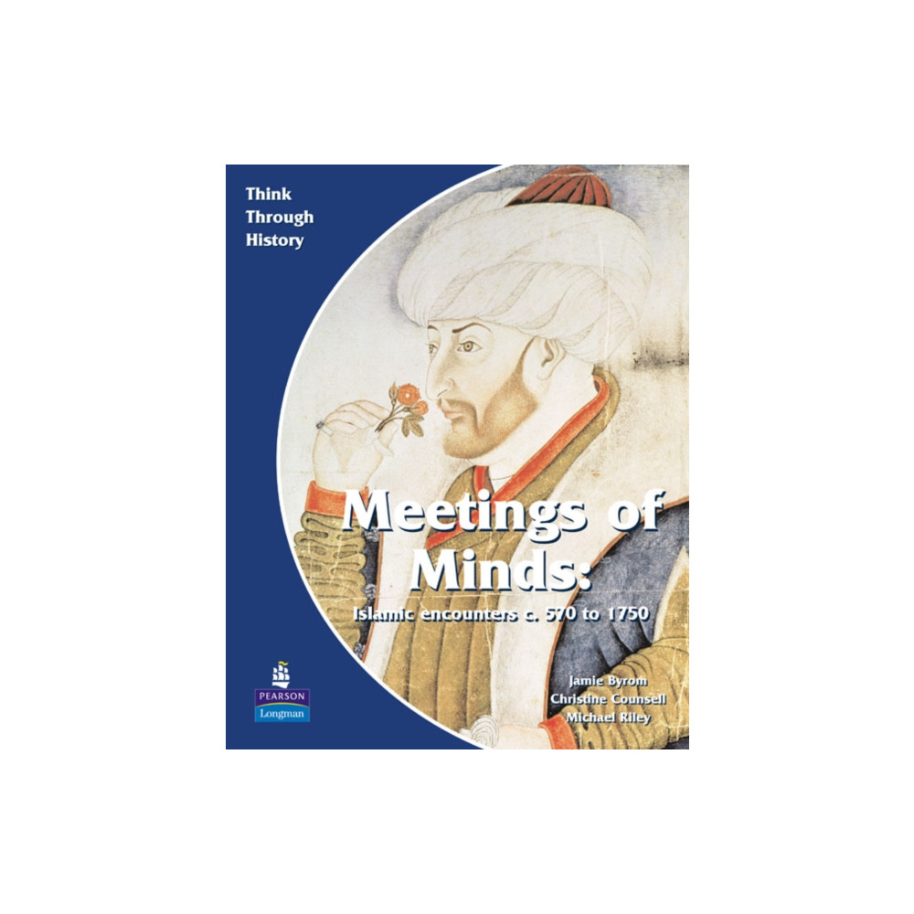 Meeting of Minds Islamic Encounters c. 570 to 1750 Pupil's Book (häftad, english) Pearson Education Limited