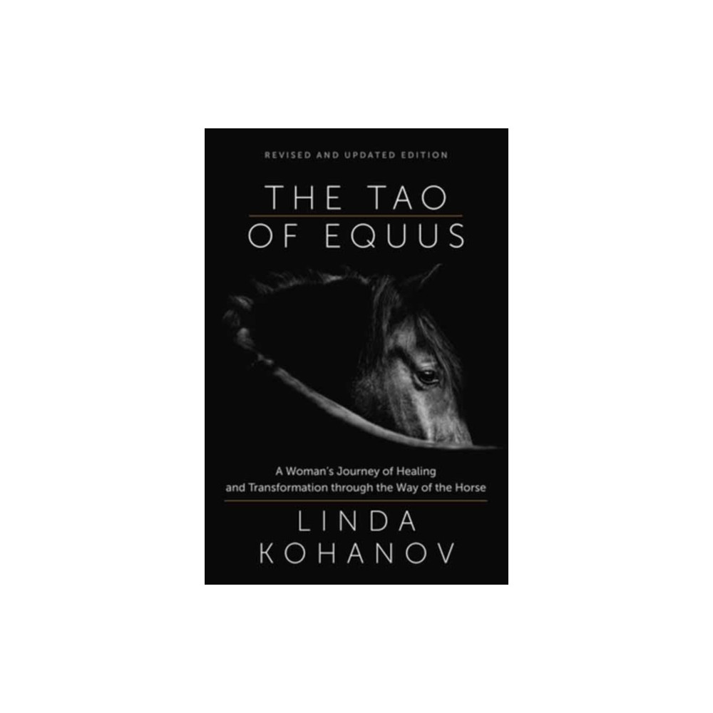 Tao of Equus Revised (häftad, english) New World Library