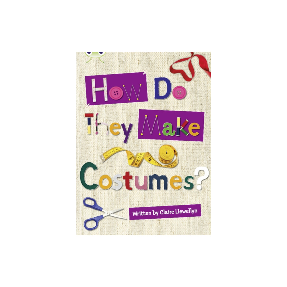 Bug Club Independent Non Fiction Year 3 Brown A How Do They Make ..... Costumes (häftad, english) Pearson Education Limited