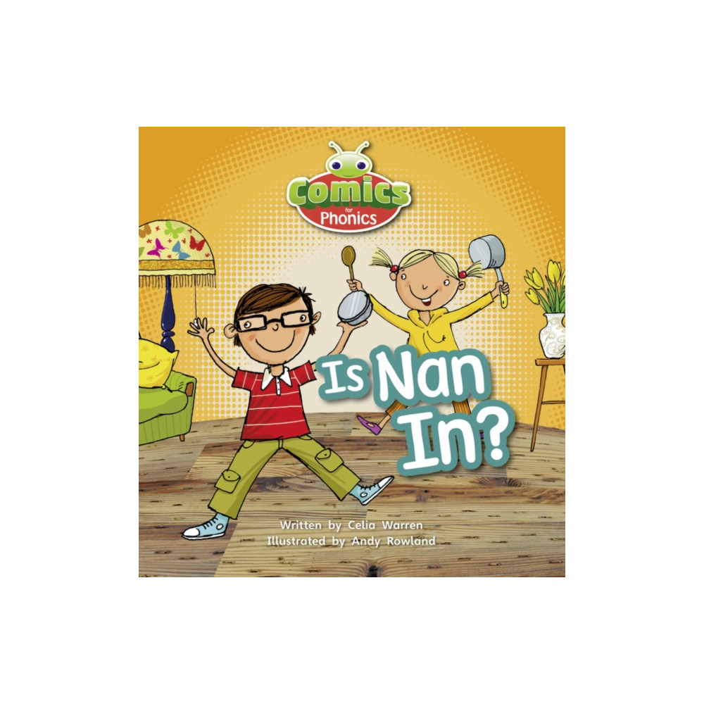 Bug Club Comics for Phonics Reception Phase 2 Set 01-02 Is Nan In? (häftad, english) Pearson Education Limited