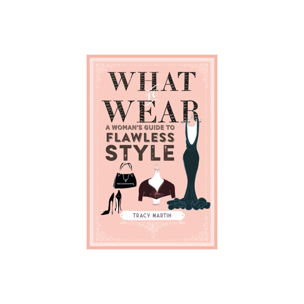 What to Wear (inbunden, english) Ryland, Peters & Small Ltd
