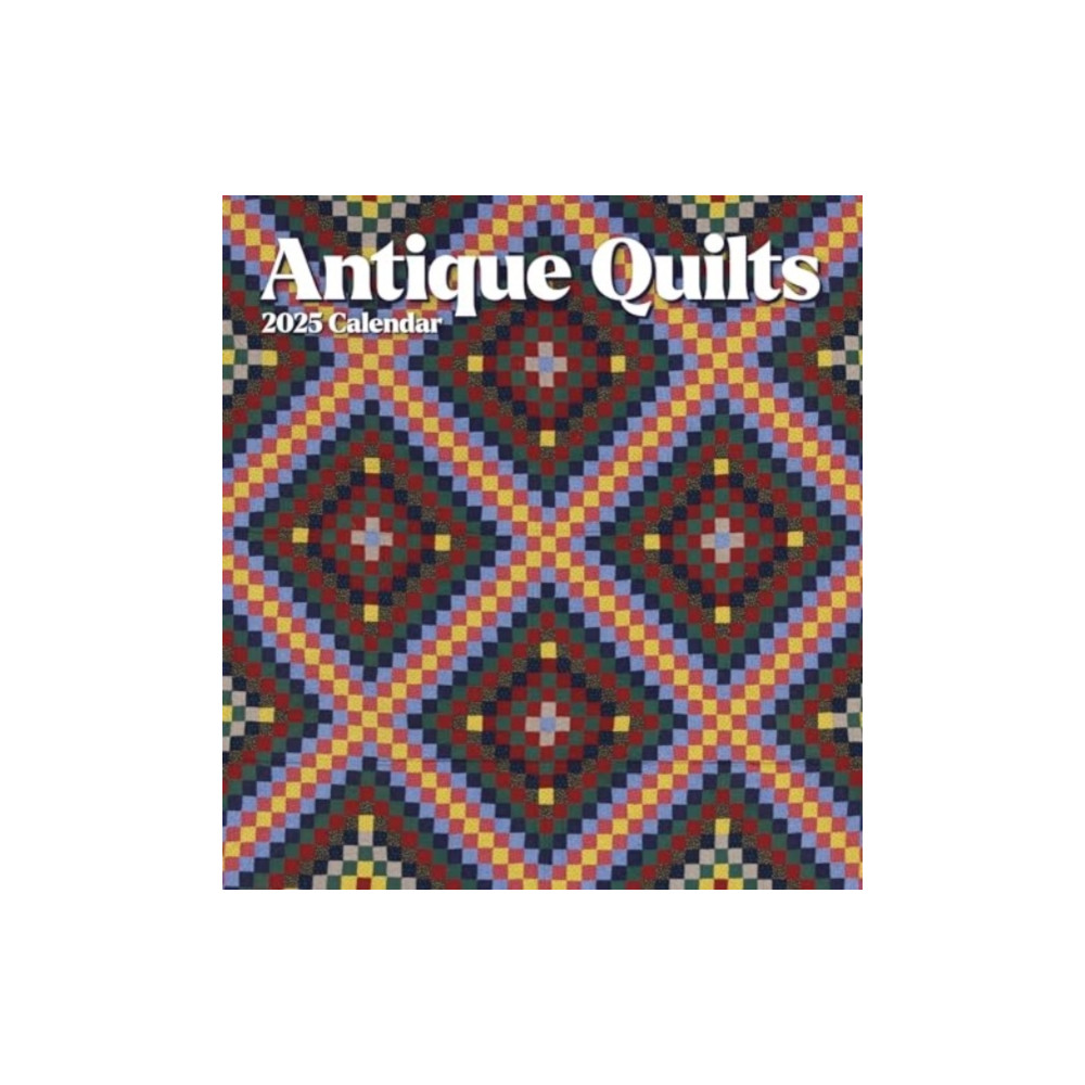 Antique Quilts 2025 Wall Calendar (häftad, english) Pomegranate
