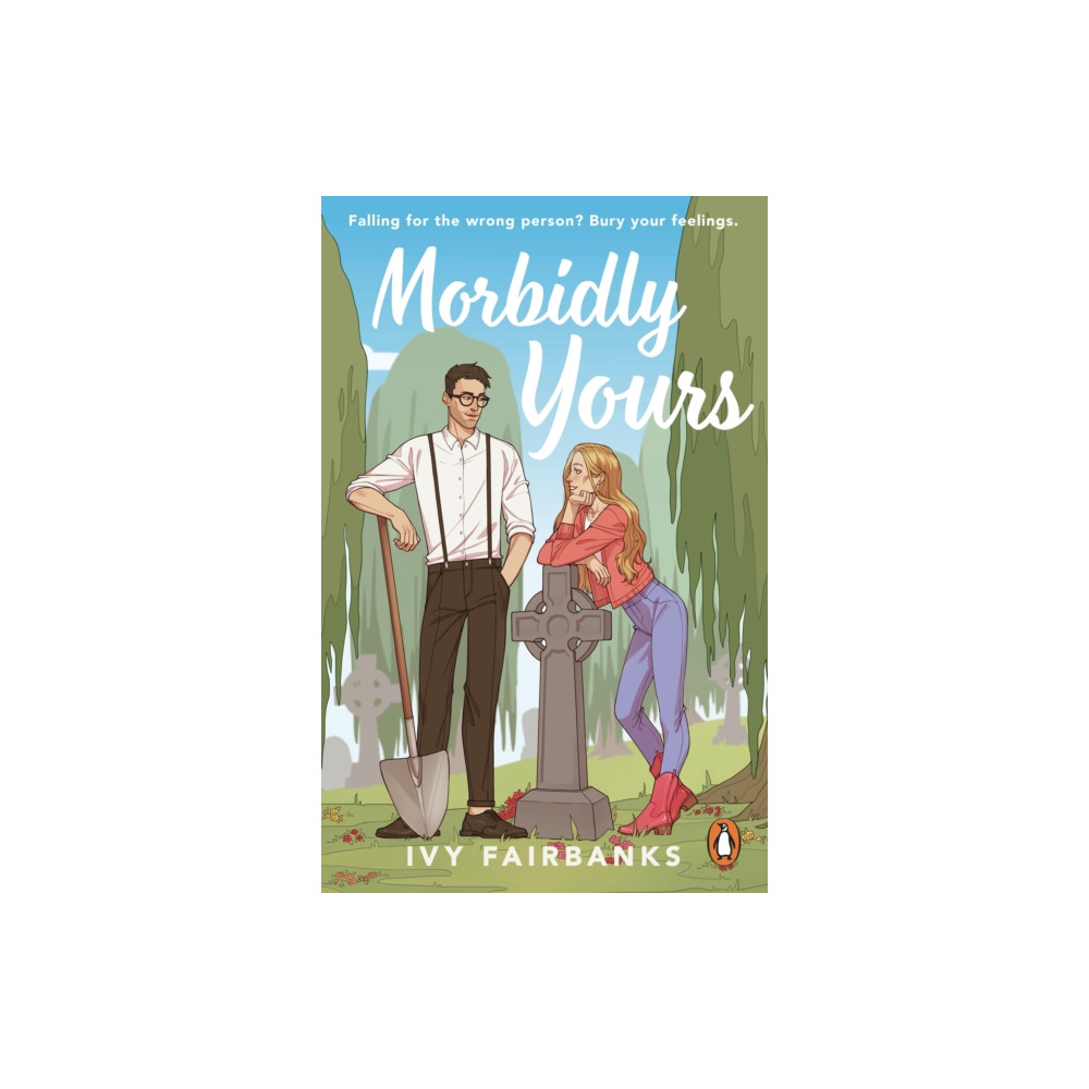 Morbidly Yours (häftad, english) Transworld publishers ltd