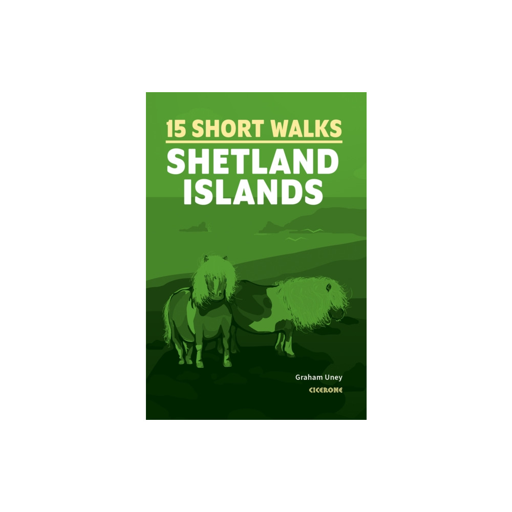 Cicerone Press Short Walks on the Shetland Islands (häftad, eng)