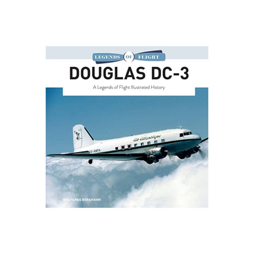 Douglas DC-3 (inbunden, english) Schiffer Publishing Ltd