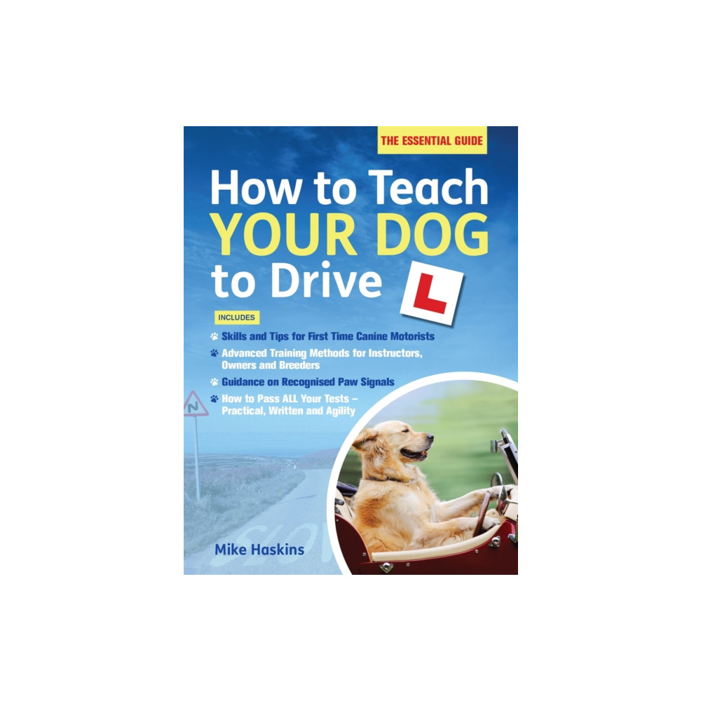 How to Teach your Dog to Drive (häftad, english) Little, Brown Book Group
