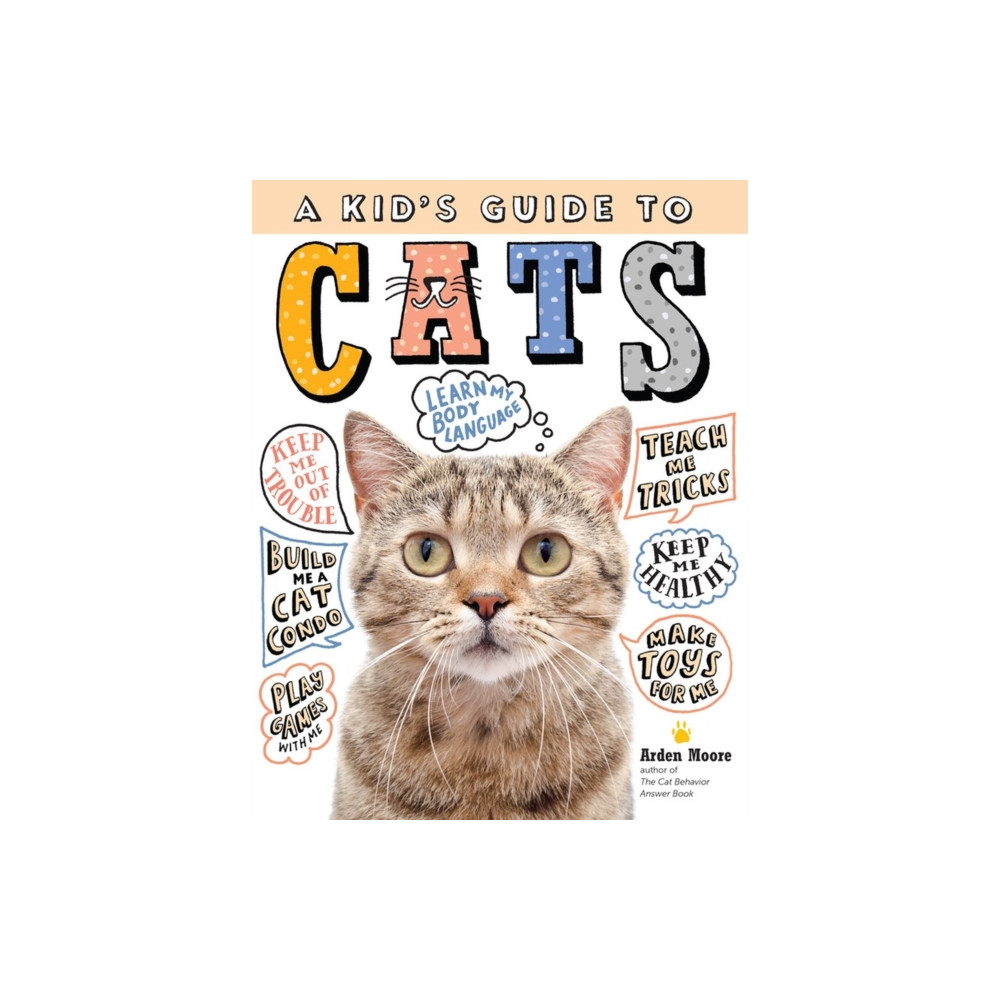 A Kid's Guide to Cats (häftad, english) Workman Publishing