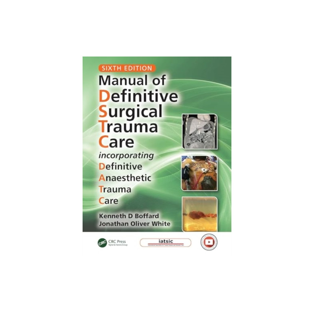 Manual of Definitive Surgical Trauma Care (häftad, english) Taylor & francis ltd