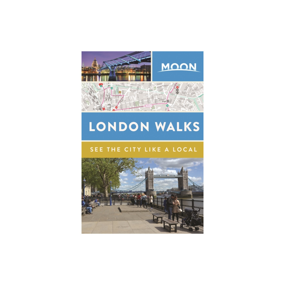 Moon London Walks (Second Edition) (häftad, english) Avalon Travel Publishing