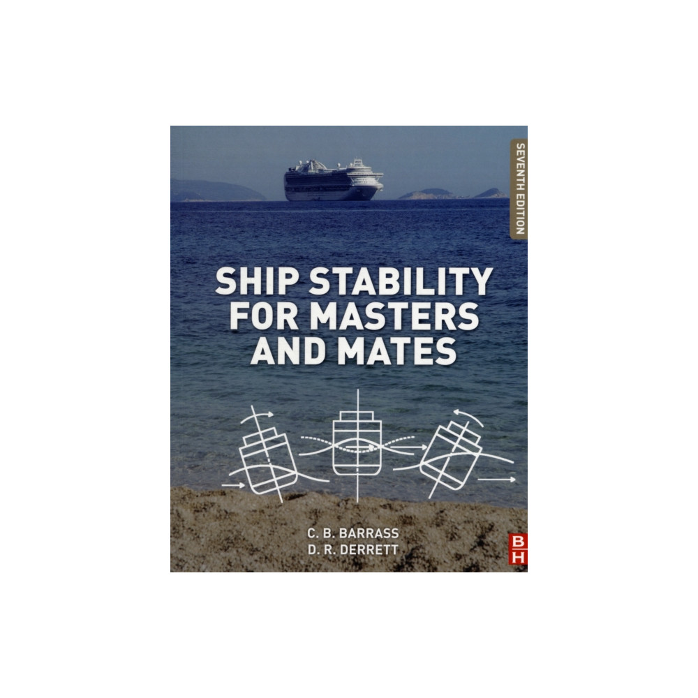 Ship Stability for Masters and Mates (häftad, english) Elsevier Science & Technology