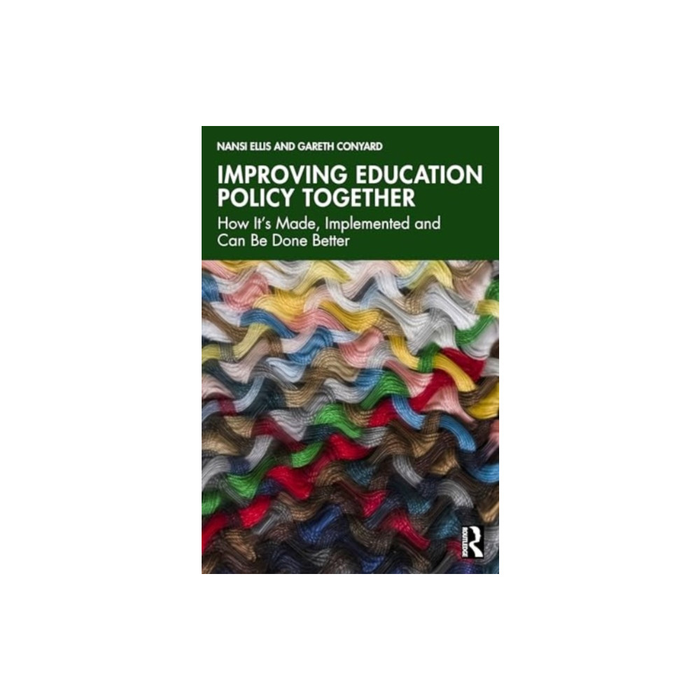 Improving Education Policy Together (häftad, english) Taylor & francis ltd