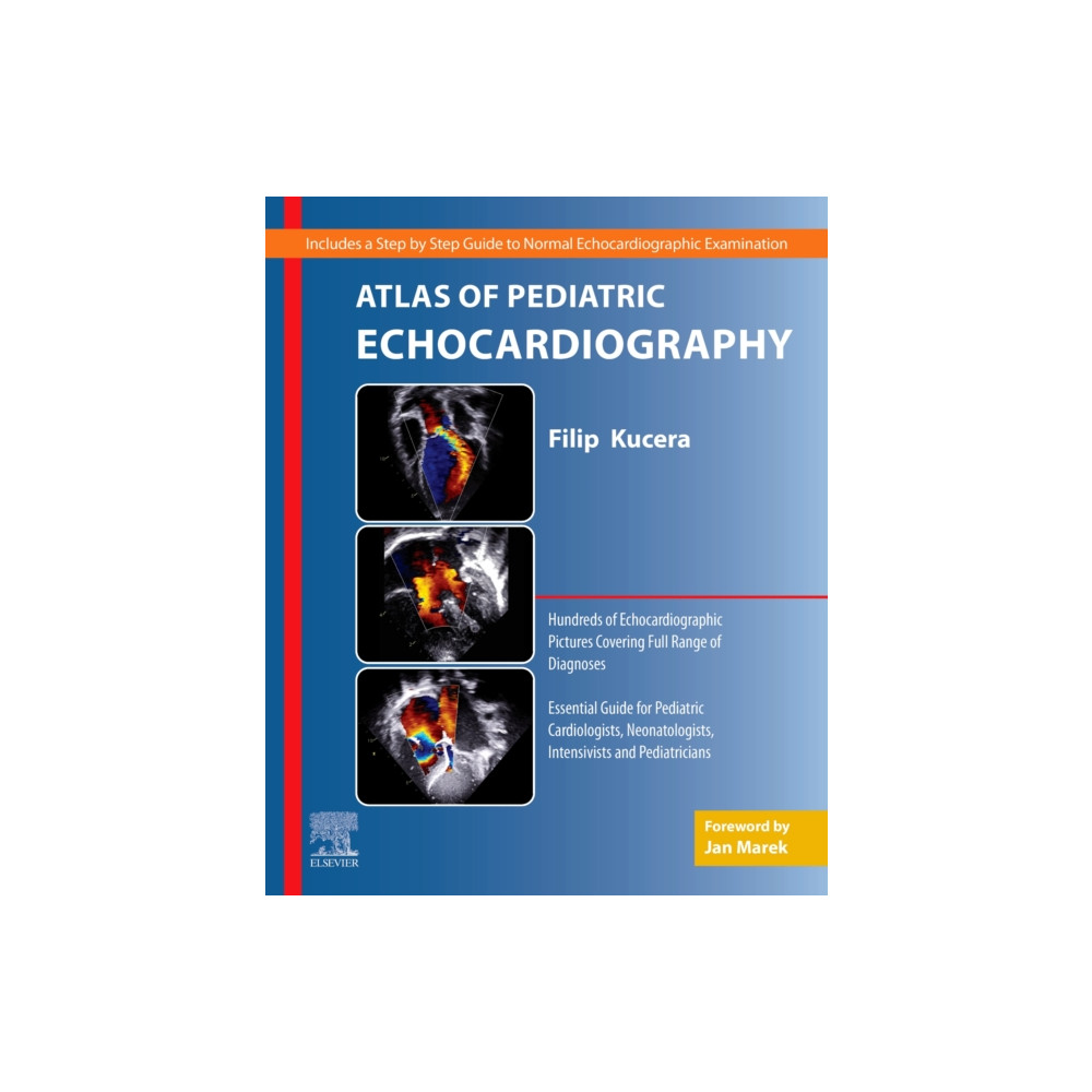 Atlas of Pediatric Echocardiography (häftad, english) Elsevier - Health Sciences Division