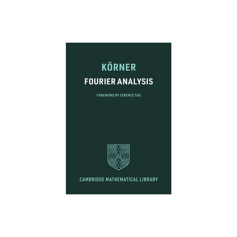 Fourier Analysis (häftad, english) Cambridge University Press