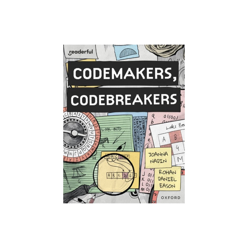Readerful Books for Sharing: Year 4/Primary 5: Codemakers, Codebreakers (häftad, english) Oxford University Press