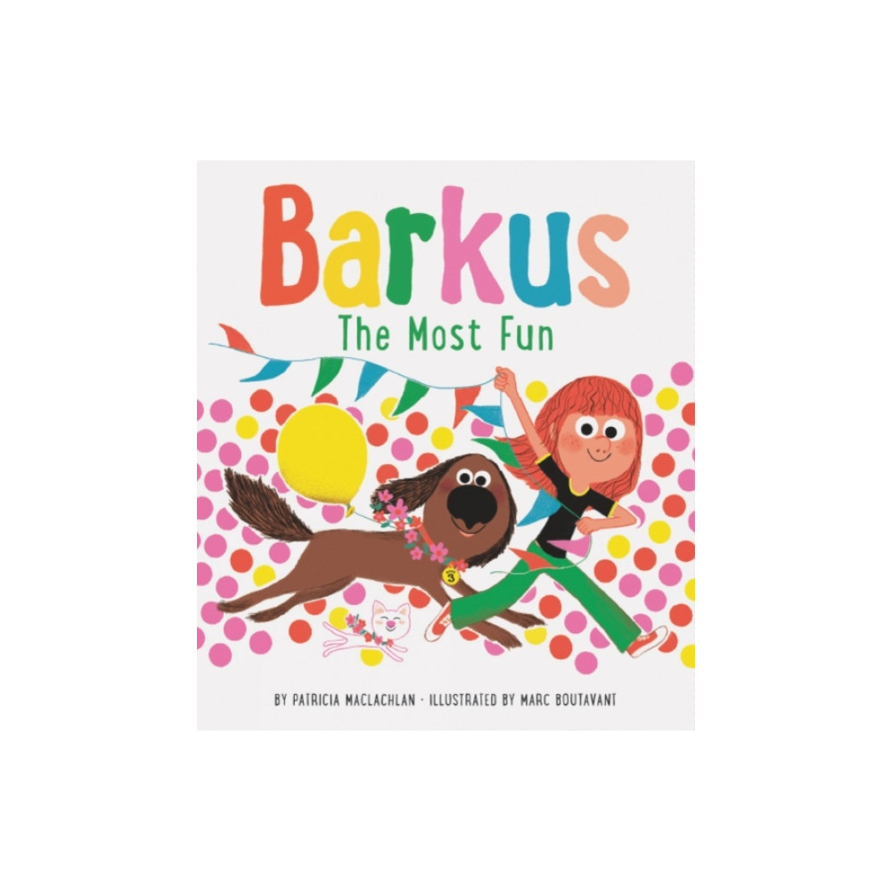 Barkus: The Most Fun (inbunden, english) Chronicle Books