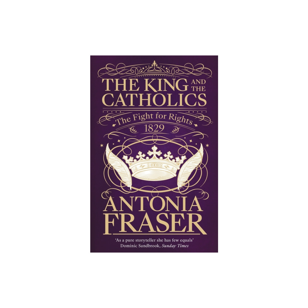 The King and the Catholics (häftad, english) Orion Publishing Co