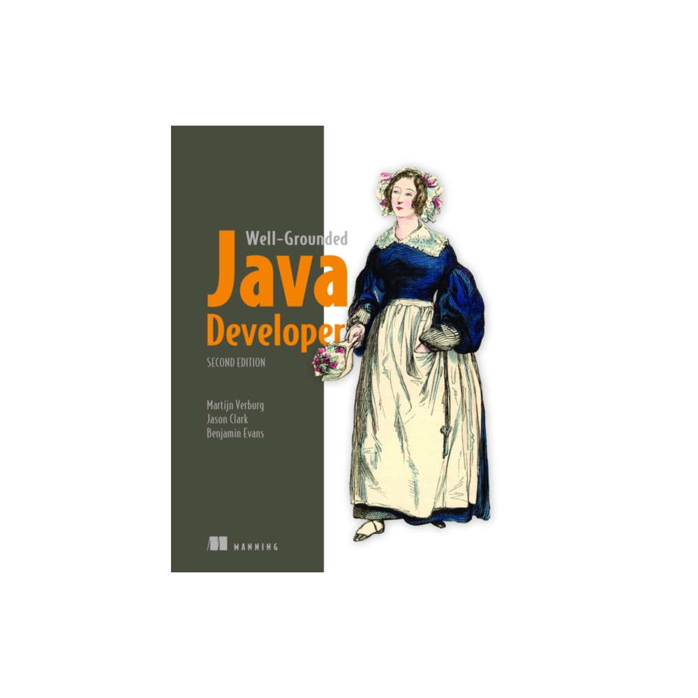 Well-Grounded Java Developer, The (häftad, english) Manning Publications