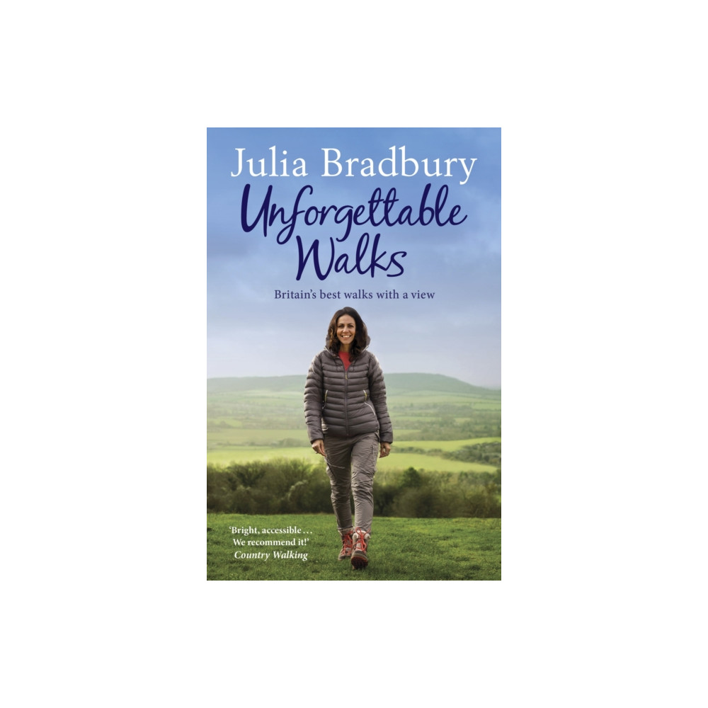 Unforgettable Walks (häftad, english) Quercus Publishing