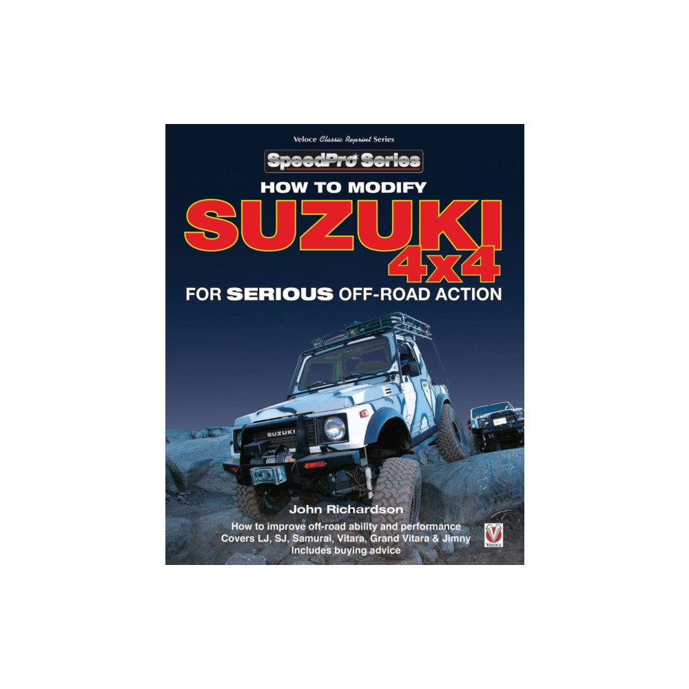 Modifying Suzuki 4x4 for Serious Offroad Action (häftad, english) David & Charles