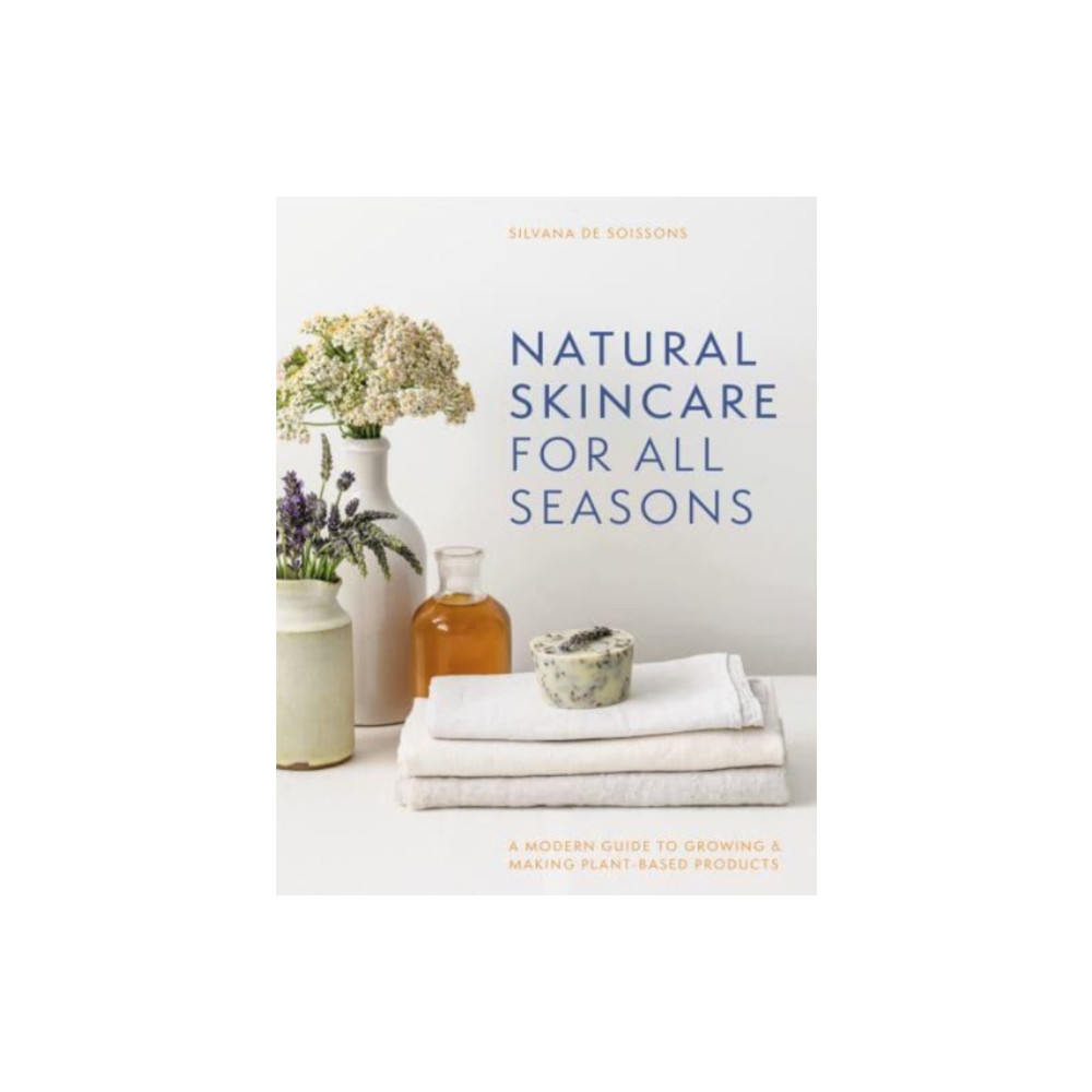 Natural Skincare For All Seasons (inbunden, english) HarperCollins Publishers