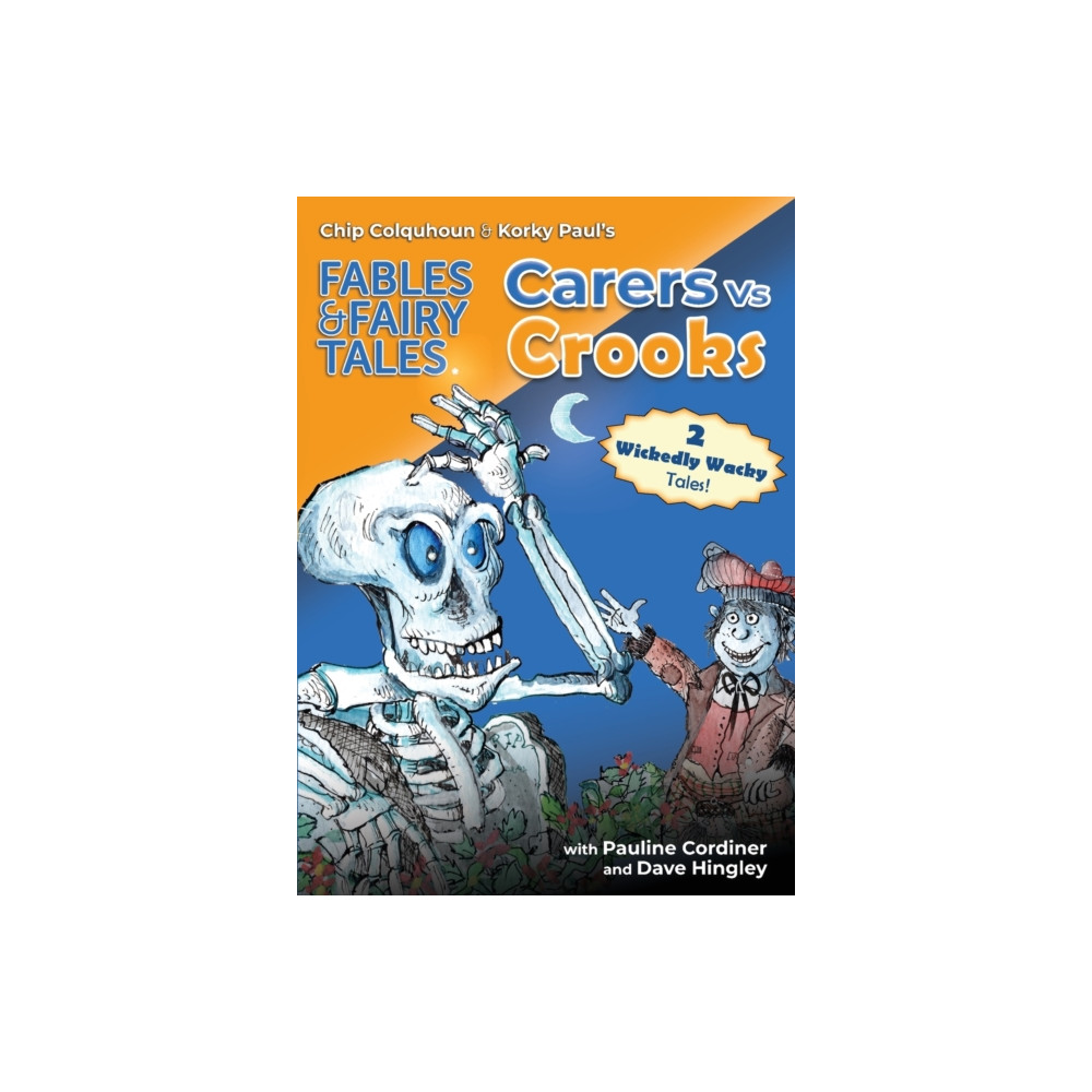 Carers Vs Crooks (häftad, english) Epic Tales