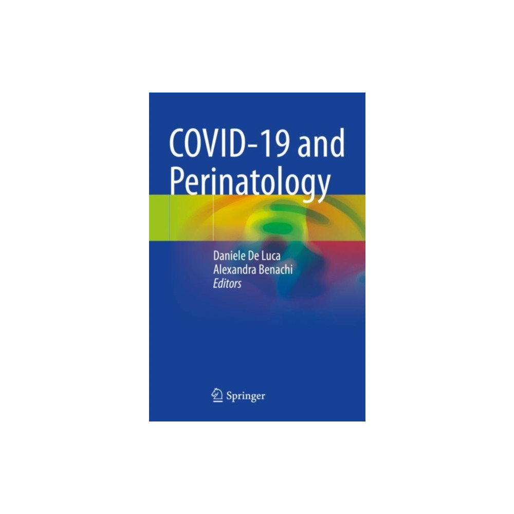 COVID-19 and Perinatology (häftad, english) Springer International Publishing AG