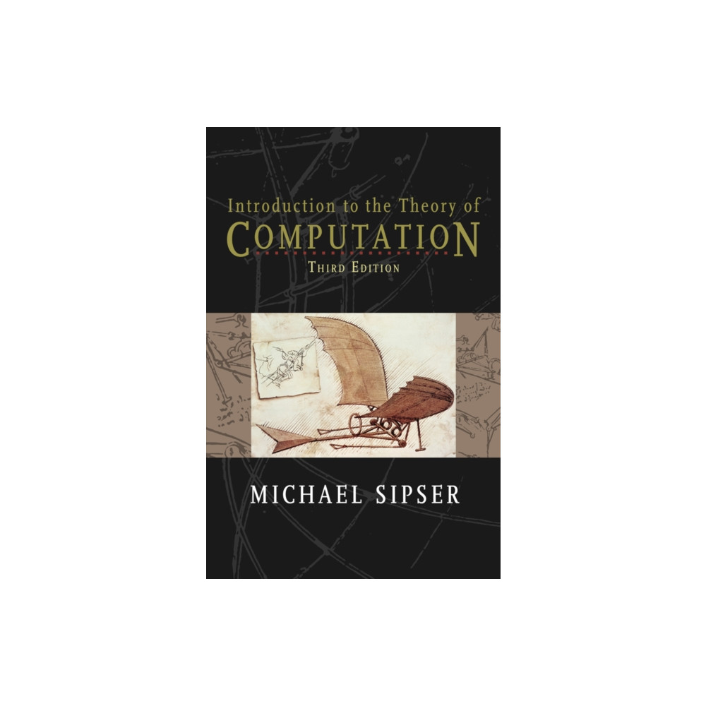 Introduction to the Theory of Computation (inbunden, english) Cengage Learning, Inc