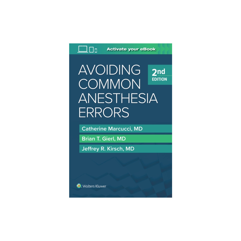Avoiding Common Anesthesia Errors (häftad, english) Lippincott Williams and Wilkins