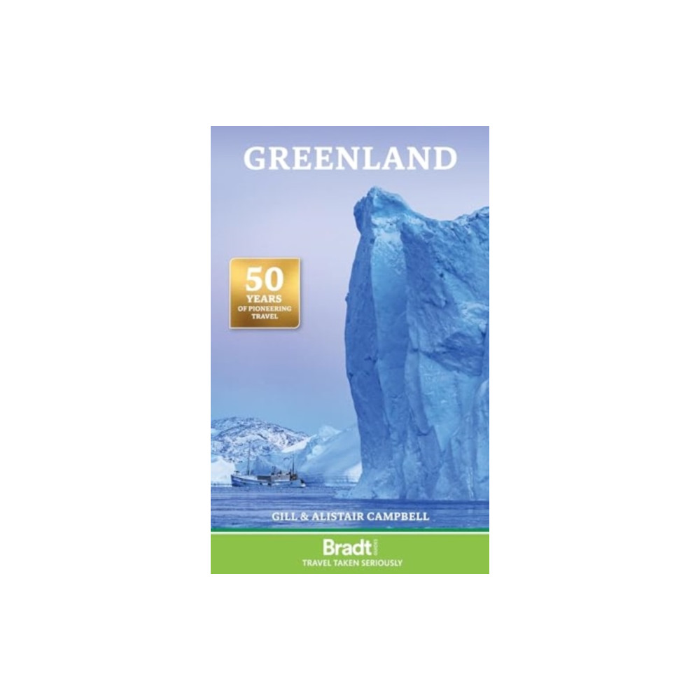 Greenland (häftad, english) Bradt Travel Guides