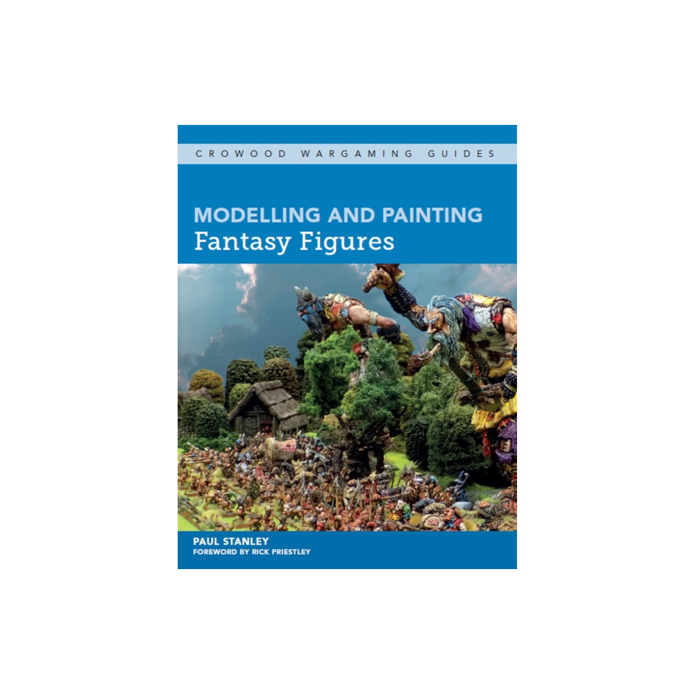 Modelling and Painting Fantasy Figures (häftad, english) The Crowood Press Ltd