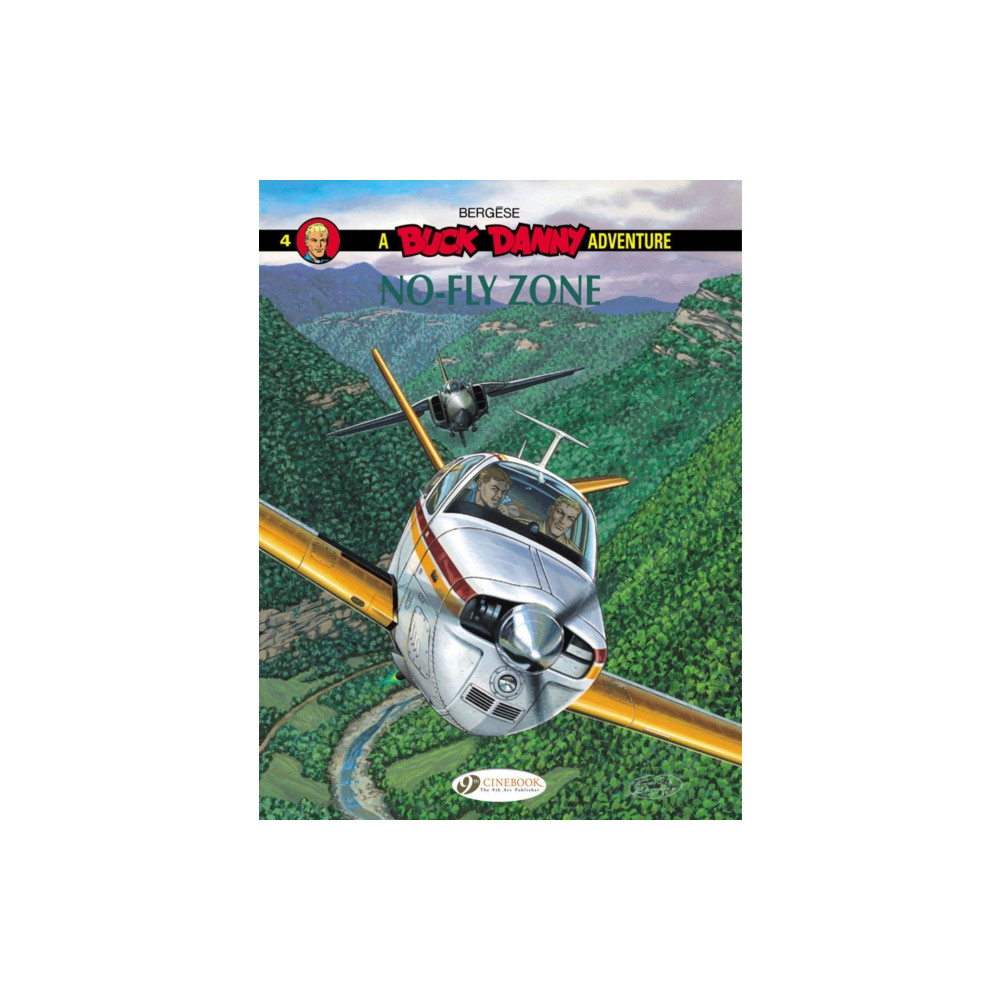 Buck Danny 4 - No-Fly Zone (häftad, english) Cinebook Ltd