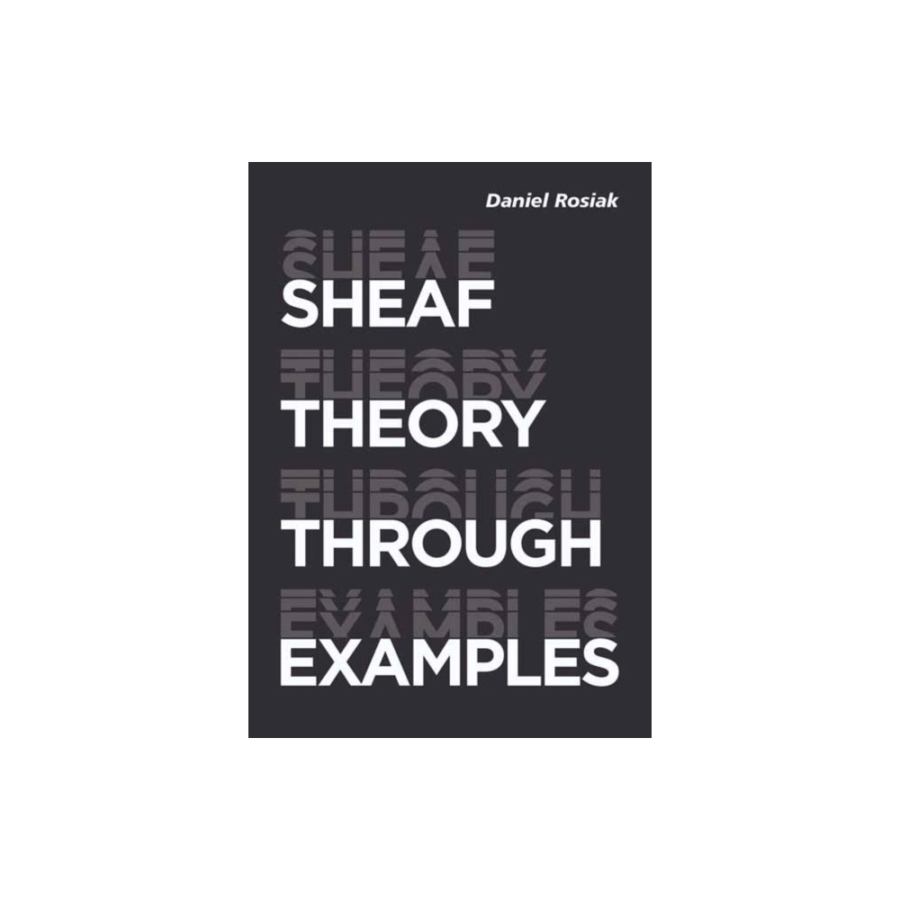 Sheaf Theory through Examples (häftad, english) Mit press ltd