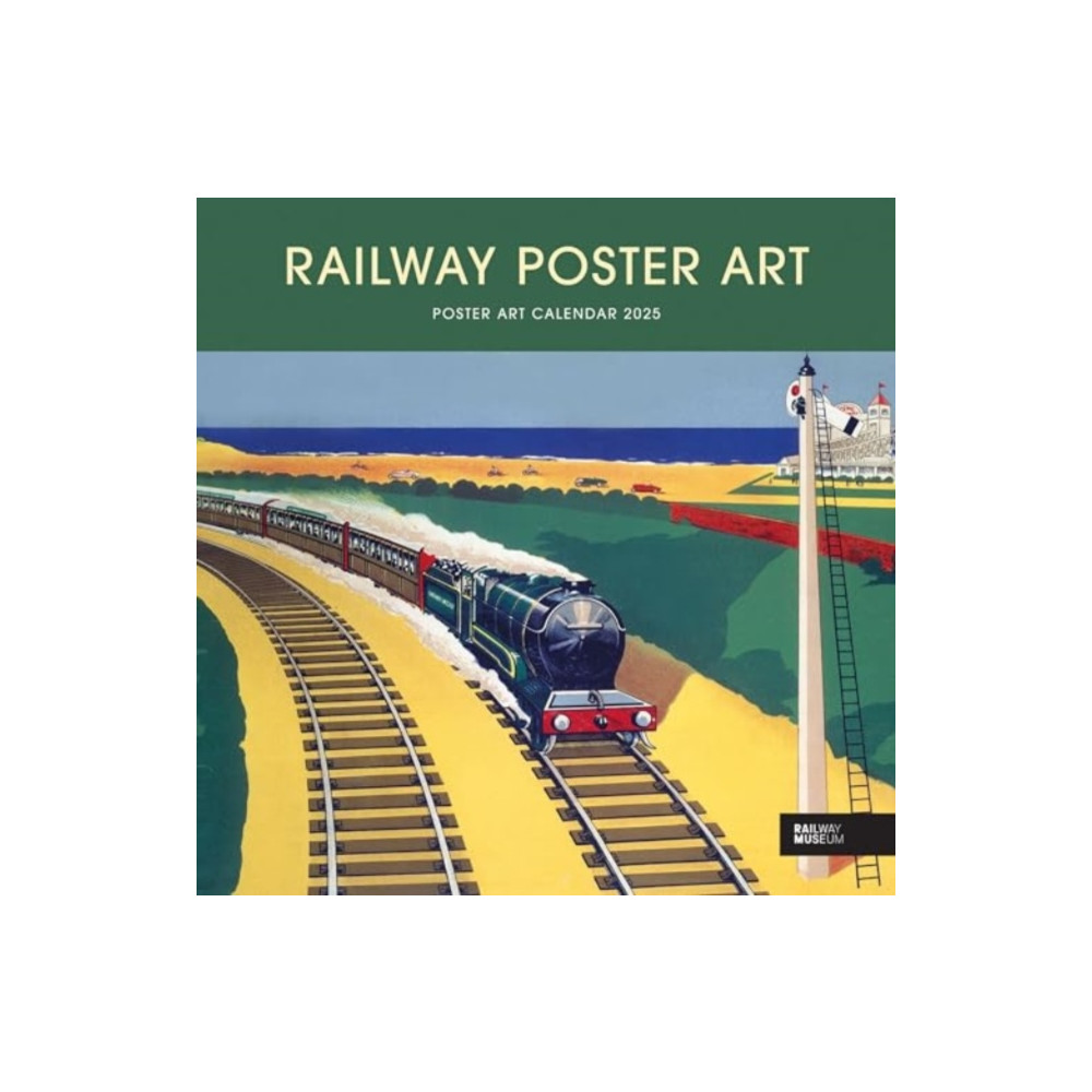 Railway Poster Art National Railway Museum Square Wall Calendar 2025 (häftad, english) Carousel Calendars